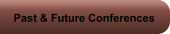 Past & Future Conferences