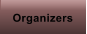 Organizers