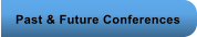 Past & Future Conferences