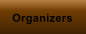 Organizers