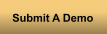 Submit A Demo