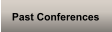 Past Conferences