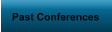 Past Conferences