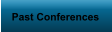 Past Conferences